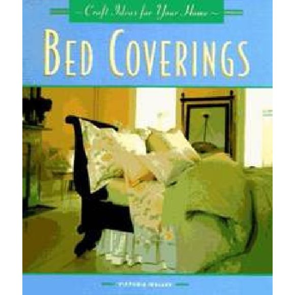 Craft Ideas for Your Home Series: Bed coverings by Victoria Waller - Picture 1 of 6